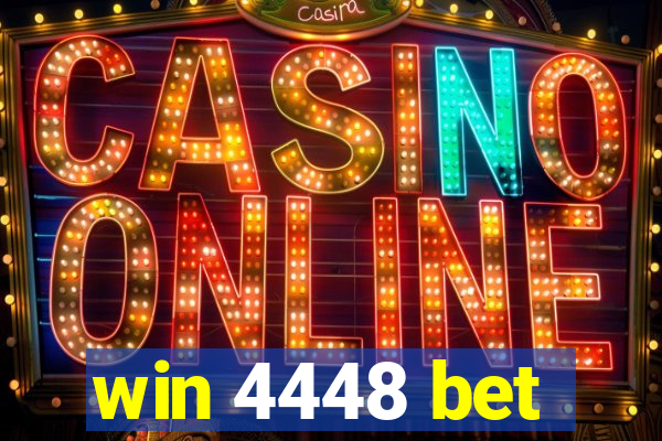 win 4448 bet